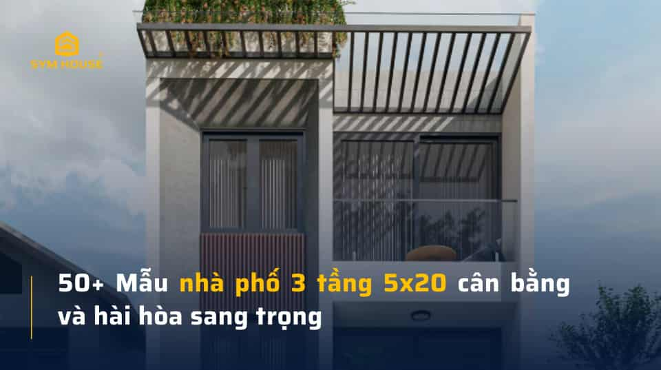 50 mau nha pho 3 tang 5x20 dep