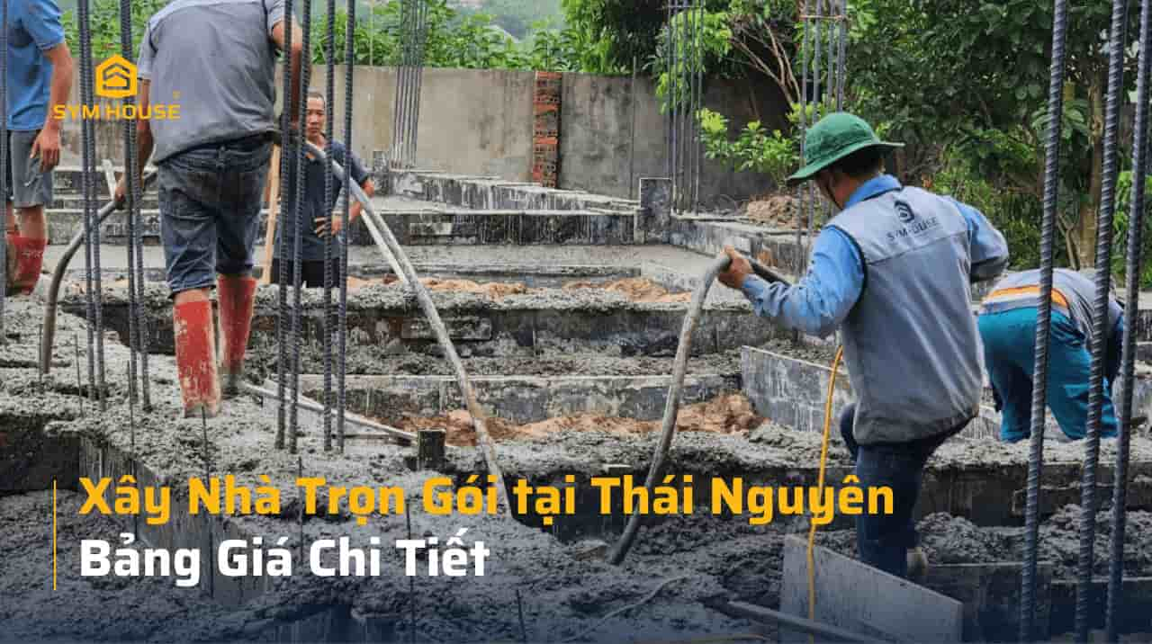 xay nha tron goi thai nguyen